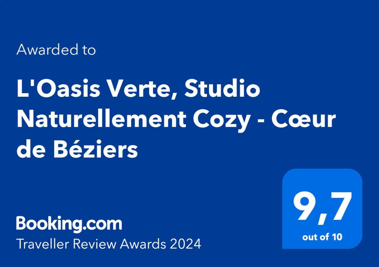 L'Oasis Verte, Studio Naturellement Cozy - Coeur De Beziers Exterior photo